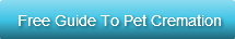 Free Guide To Pet Cremation