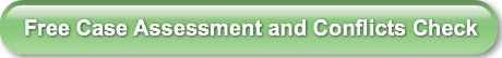 Free Case Assessment and Conflicts Check