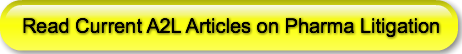 Read Current A2L Articles on Pharma Liti