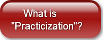 what-is-quotpracticizationquot