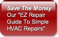 Save The MoneyOur "EZ Repair Guide 