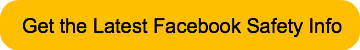 get-the-latest-facebook-safety-info