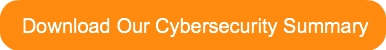 download-our-cybersecurity-summary