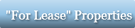 "For Lease" Properties
