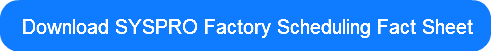 download-syspro-factory-scheduling-fact