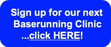sign-up-for-our-next-baserunning-clinic