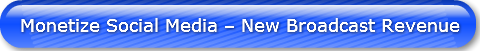 monetize-social-media-new-broadcast-re