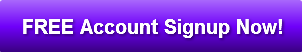 FREE Account Signup Now!