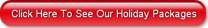 click-here-to-see-our-holiday-packages