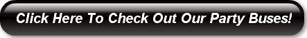click-here-to-check-out-our-party-buses