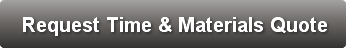 Request Time & Materials Quote