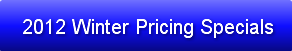 2012-winter-pricing-specials