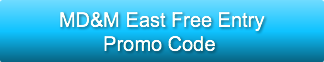 MD&amp;M East Free Entry         Promo C