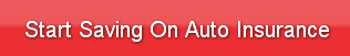 Start Saving On Auto Insurance