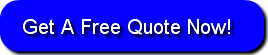 Get A Free Quote Now! 