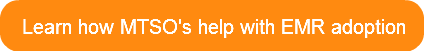 learn-how-mtsos-help-with-emr-adoption