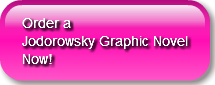 order-a-jodorowsky-graphic-novel-now