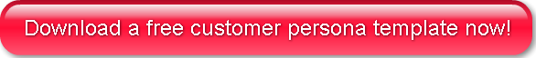 Download a free customer persona templat