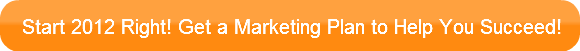 start-2012-right-get-a-marketing-plan-t