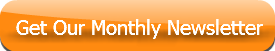 Get Our Monthly Newsletter