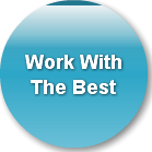 Work With  The Best
