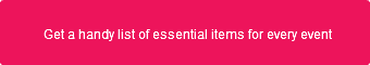 Get a handy list of essential items for 