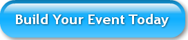 Build Your Event Today 