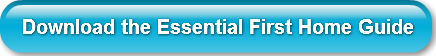 download-the-essential-first-home-guide
