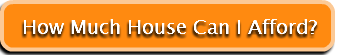 how-much-house-can-i-afford