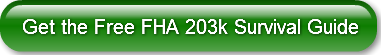 get-the-free-fha-203k-survival-guide