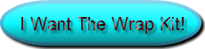 i-want-the-wrap-kit