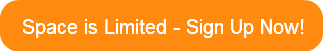 space-is-limited-sign-up-now