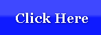 Click Here