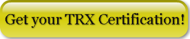Get your TRX Certification!