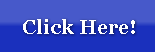 Click Here!