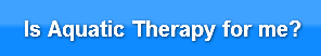 is-aquatic-therapy-for-me