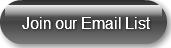 Join our Email List