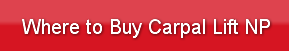 Where to Buy Carpal Lift NP