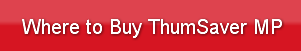 Where to Buy ThumSaver MP