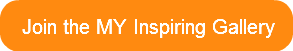 Join the MY Inspiring Gallery