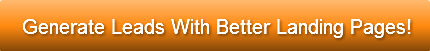 generate-leads-with-better-landing-pages