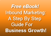     Free eBook!Inbound Marketing:  A Ste