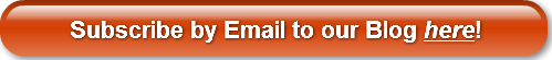 Subscribe by Email to our Blog here!