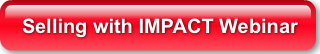 Selling with IMPACT Webinar