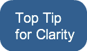 Top Tipfor Clarity