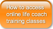 How to access online life coachtraining 