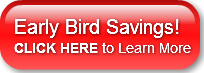 early-bird-savingsclick-here-to-learn-m