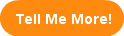 tell-me-more