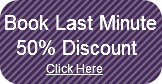 Book Last Minute   50% Discount         