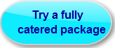                   Try a fully   catered 